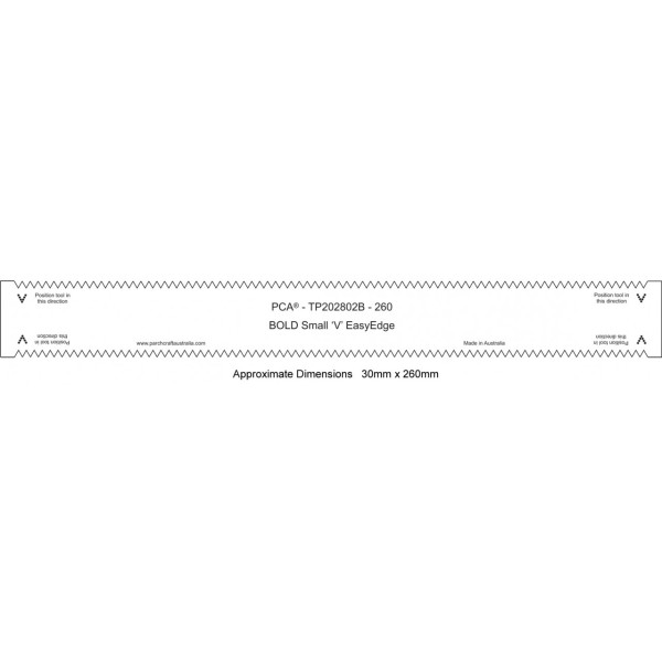 PCA Template BOLD 260mm droit épais petit "V" EasyEdge