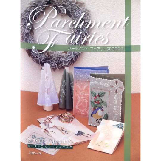 Livre Parchemin Craft Parchment Fairies 2009 Livre Parchemin Craft Parchment Fairies 2009