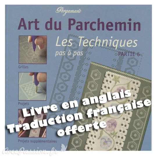 Livre Pergamano apprentissage les techniques 6 Livre Pergamano apprentissage les techniques 6