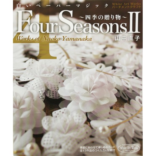 Livre Pergamano Four Seasons II Naoko Yamanaka Livre Pergamano Four Seasons II Naoko Yamanaka