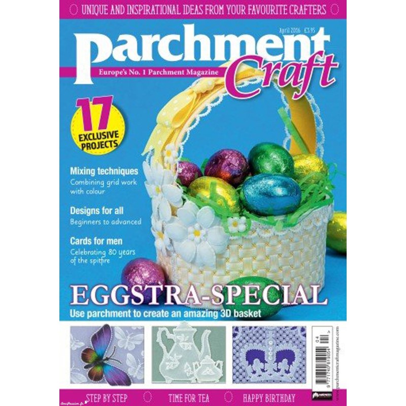 Parchment Craft magazine Pergamano avril 2016 Eggstra Special