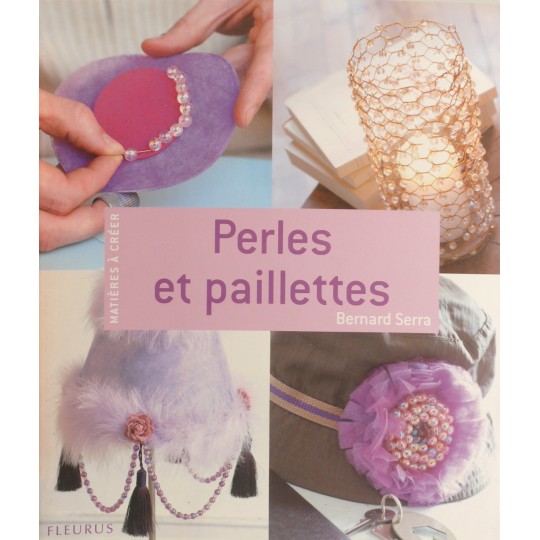 Livre créations bijoux perles et paillettes Livre créations bijoux perles et paillettes