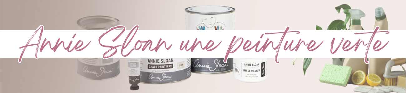 annie sloan peinture ecologique